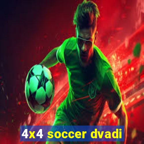 4x4 soccer dvadi